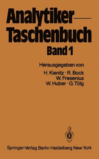 Gunter Tolg, Walter Huber, Wilhelm Fresenius, Rudolf Bock, Hermann Kienitz - Analytiker-Taschenbuch, E-bok
