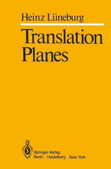 H. Luneburg - Translation Planes, E-bok