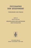Grundlagen und Methoden der Psychiatrie 2