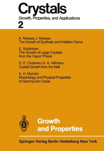 Herbert C. Freyhardt - Growth and Properties, E-bok
