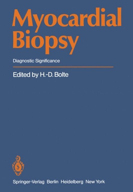 H.-D. Bolte - Myocardial Biopsy, E-bok