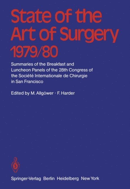 F. Harder, M. Allgower - State of the Art of Surgery 1979/80, E-bok