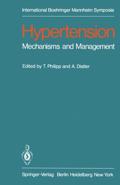 T. Philipp, A. Distler - Hypertension: Mechanisms and Management, E-bok