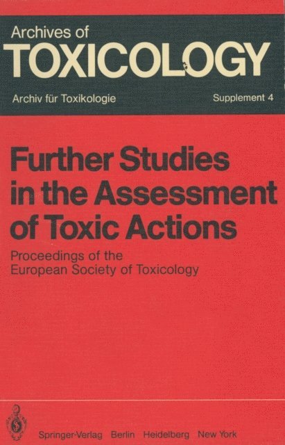 W. Klinger, P. L. Chambers - Further Studies in the Assessment of Toxic Actions, E-bok