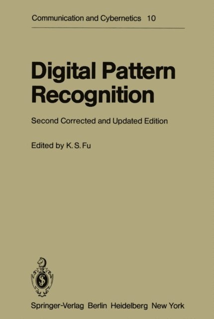 K. S. Fu - Digital Pattern Recognition, E-bok