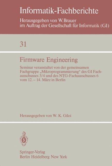 W. K. Giloi - Firmware Engineering, E-bok
