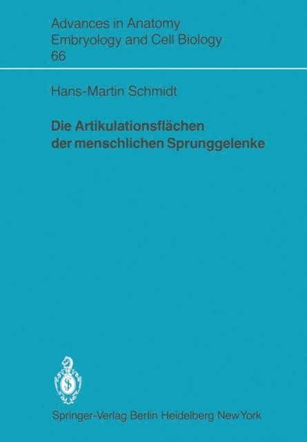 Hans-Martin Schmidt - Die Artikulationsflächen der menschlichen Sprunggelenke, E-bok