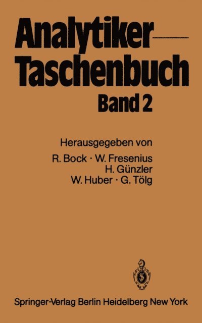 Gunter Tolg, Walter Huber, Helmut Gunzler, Wilhelm Fresenius, Rudolf Bock - Analytiker-Taschenbuch, E-bok