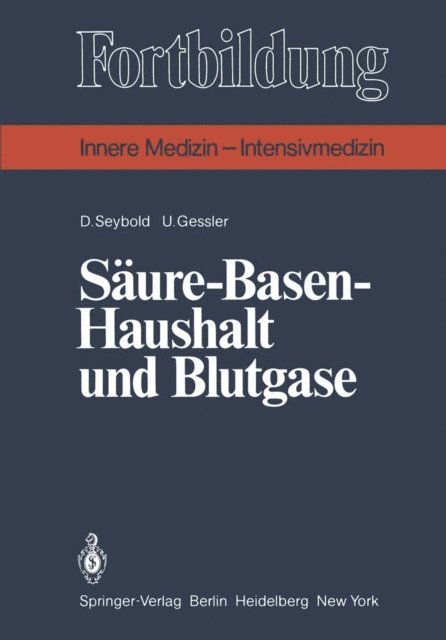 U. Gessler, D. Seybold - Säure-Basen-Haushalt und Blutgase, E-bok
