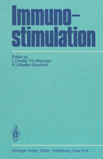 H.J. Muller-Eberhard, P.A. Miescher, L. Chedid - Immunostimulation, E-bok