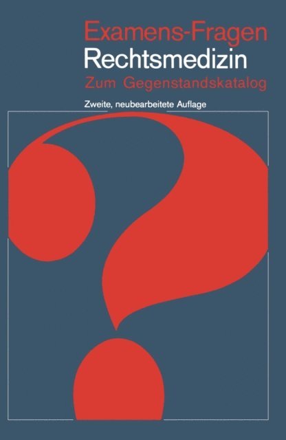 H. J. Wagner, W. Schwerd - Rechtsmedizin, E-bok