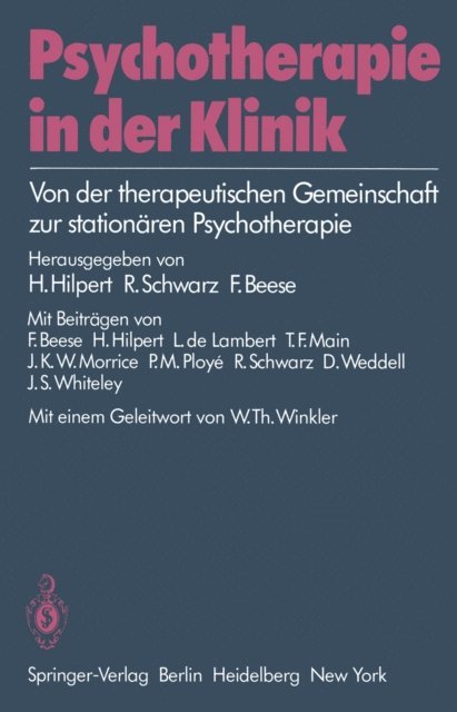 F. Beese, R. Schwarz, H. Hilpert - Psychotherapie in der Klinik, E-bok