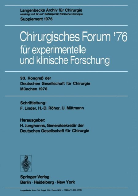 H. Junghanns - Chirurgisches Forum ’76 für experimentelle und klinische Forschung, E-bok