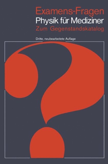 H. Nagerl, M. Hohl - Examens-Fragen Physik für Mediziner, E-bok