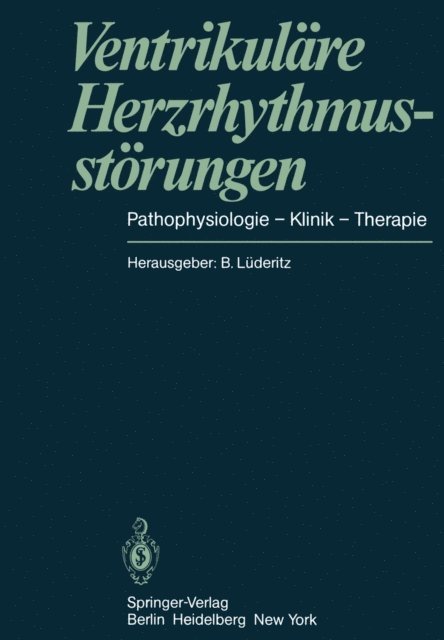 B. Luderitz - Ventrikuläre Herzrhythmusstörungen, E-bok