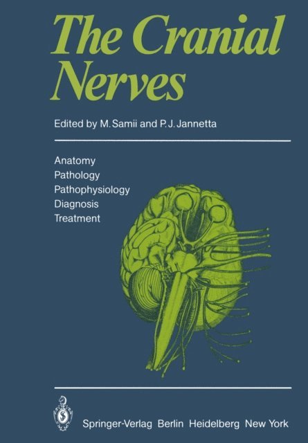 P. J. Jannetta, M. Samii - Cranial Nerves, E-bok