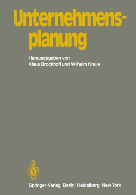 W. Krelle, K. Brockhoff - Unternehmensplanung, E-bok