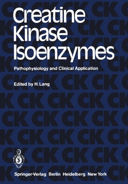 H. Lang - Creatine Kinase Isoenzymes, E-bok