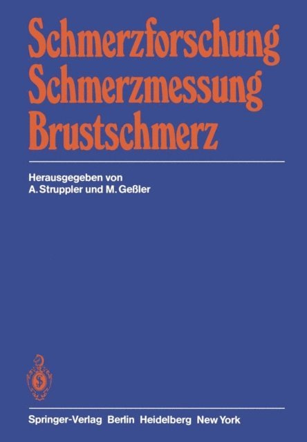 M. Gessler, A. Struppler - Schmerzforschung Schmerzmessung Brustschmerz, E-bok