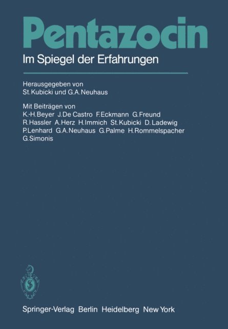 G.A. Neuhaus, S. Kubicki - Pentazocin, E-bok