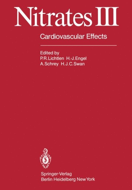 H.J.C. Swan, A. Schrey, H.-J. Engel, P. Lichtlen - Nitrates III, E-bok