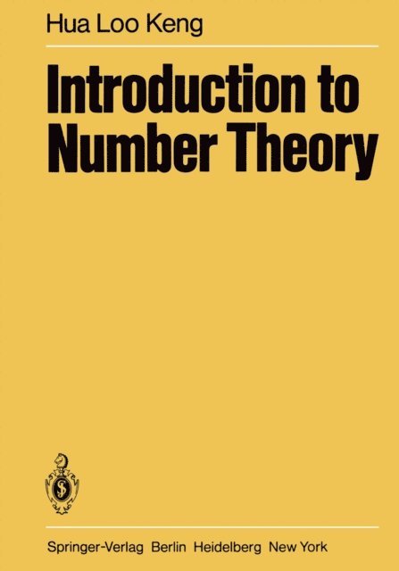 L.-K. Hua - Introduction to Number Theory, E-bok
