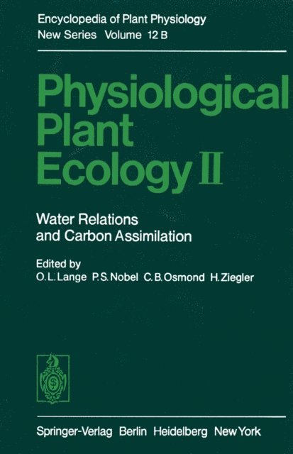 Otto L. Lange - Physiological Plant Ecology II, E-bok