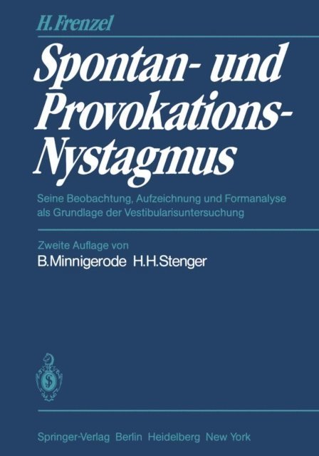 Hermann Frenzel - Spontan- und Provokations-Nystagmus, E-bok