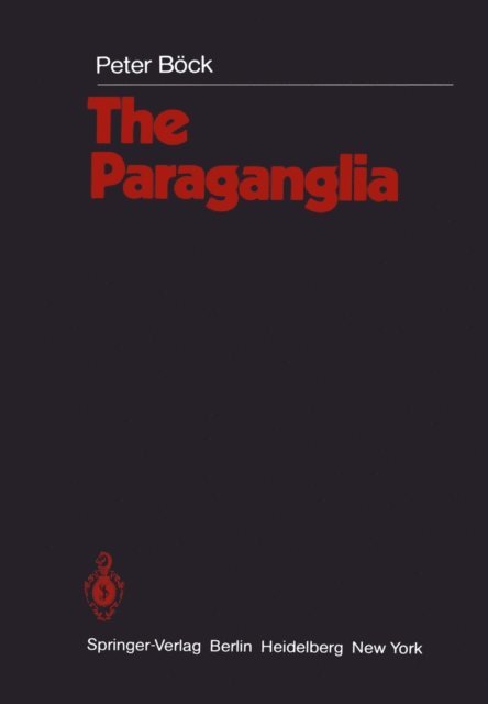 P. Bock - Paraganglia, E-bok