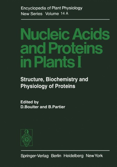 D. Boulter - Nucleic Acids and Proteins in Plants I, E-bok
