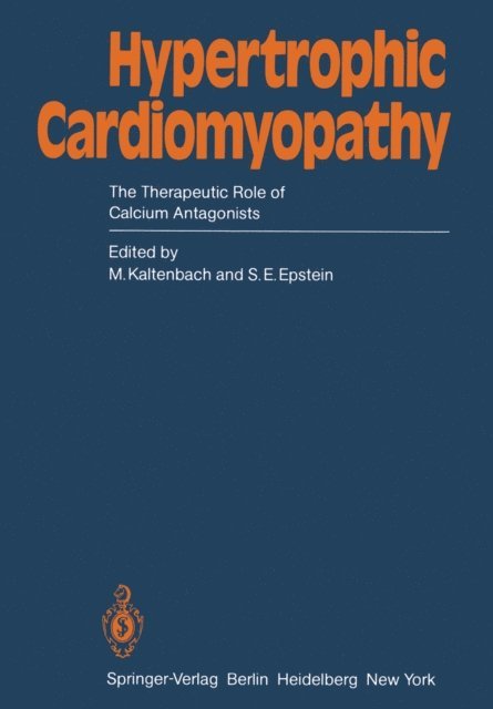 S.E. Epstein, M. Kaltenbach - Hypertrophic Cardiomyopathy, E-bok