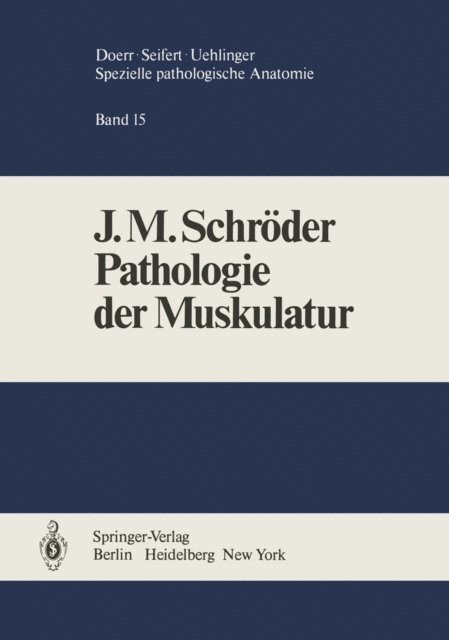 J.M. Schroder - Pathologie der Muskulatur, E-bok