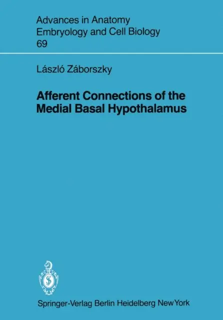 Laszlo Zaborszky - Afferent Connections of the Medial Basal Hypothalamus, E-bok. Tillgänglighet: Lägg i varukorg