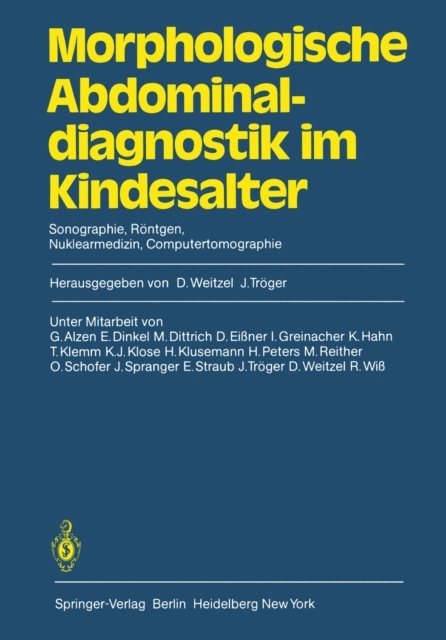 J. Troger, D. Weitzel - Morphologische Abdominaldiagnostik im Kindesalter, E-bok