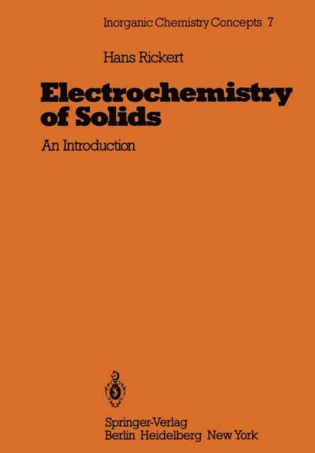 Hans Rickert - Electrochemistry of Solids, E-bok