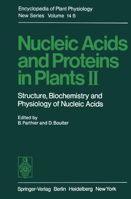 Donald Boulter, Benno Parthier - Nucleic Acids and Proteins in Plants II, E-bok