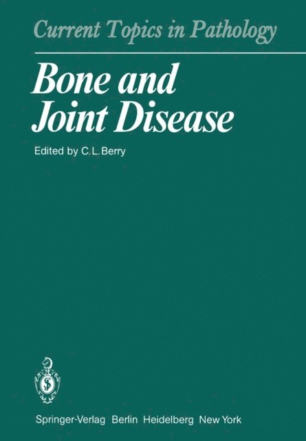 C. L. Berry - Bone and Joint Disease, E-bok