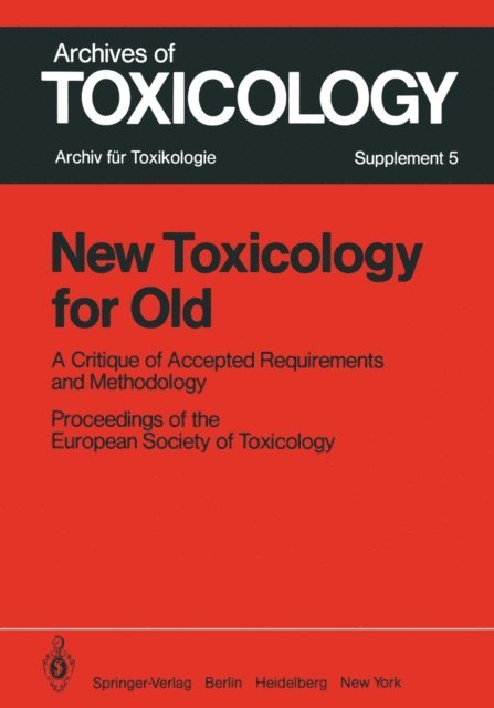 C.M. Chambers, P.L. Chambers - New Toxicology for Old, E-bok