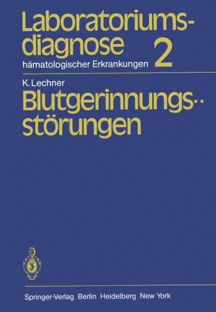 K. Lechner - Laboratoriumsdiagnose hämatologischer Erkrankungen, E-bok