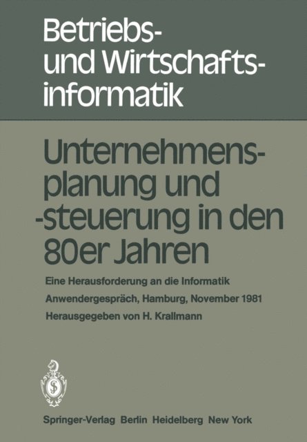 Hermann Krallmann - Unternehmensplanung und -steuerung in den 80er Jahren, E-bok