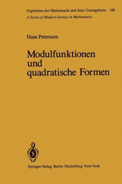 H. Petersson - Modulfunktionen und quadratische Formen, E-bok