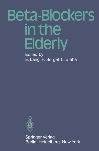 L. Blaha, F. Sorgel, E. Lang - Beta-Blockers in the Elderly, E-bok