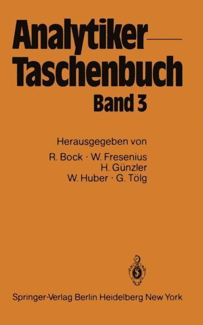 Gunter Tolg, Walter Huber, Helmut Gunzler, Wilhelm Fresenius, Rudolf Bock - Analytiker-Taschenbuch, E-bok