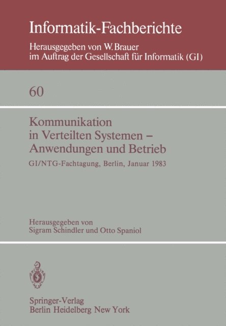 O. Spaniol, S. Schindler - Kommunikation in Verteilten Systemen — Anwendungen und Betrieb, E-bok