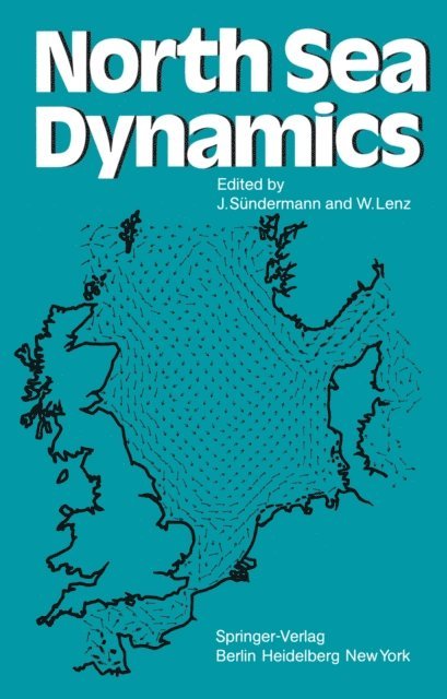 W. Lenz, Jurgen Sundermann - North Sea Dynamics, E-bok
