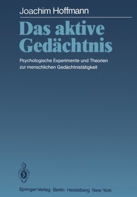 Joachim Hoffmann - Das aktive Gedächtnis, E-bok