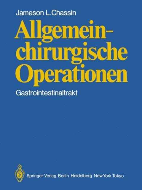 J. L. Chassin - Allgemeinchirurgische Operationen, E-bok