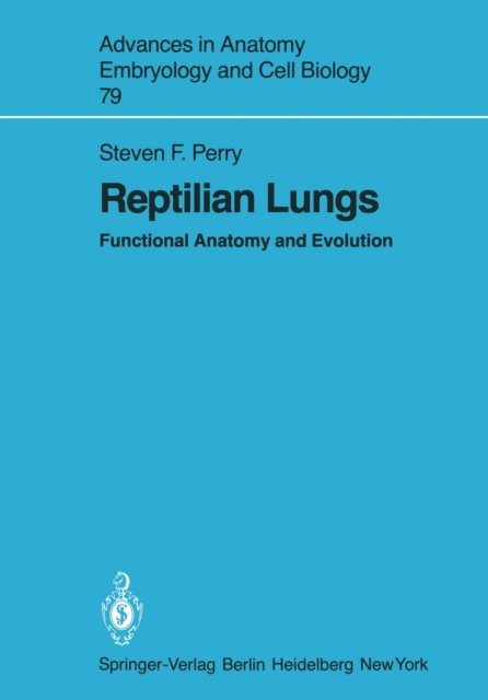 Steven F. Perry - Reptilian Lungs, E-bok