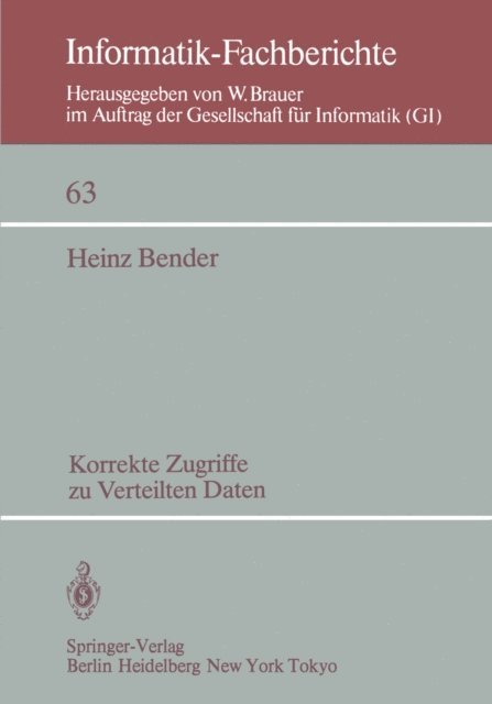 H. Bender - Korrekte Zugriffe zu verteilten Daten, E-bok
