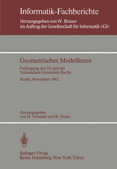 R. Gnatz, H. Nowacki - Geometrisches Modellieren, E-bok